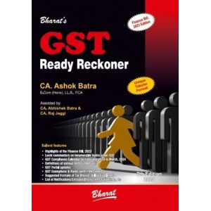 Bharat's GST Ready Reckoner 2023 by CA. Ashok Batra